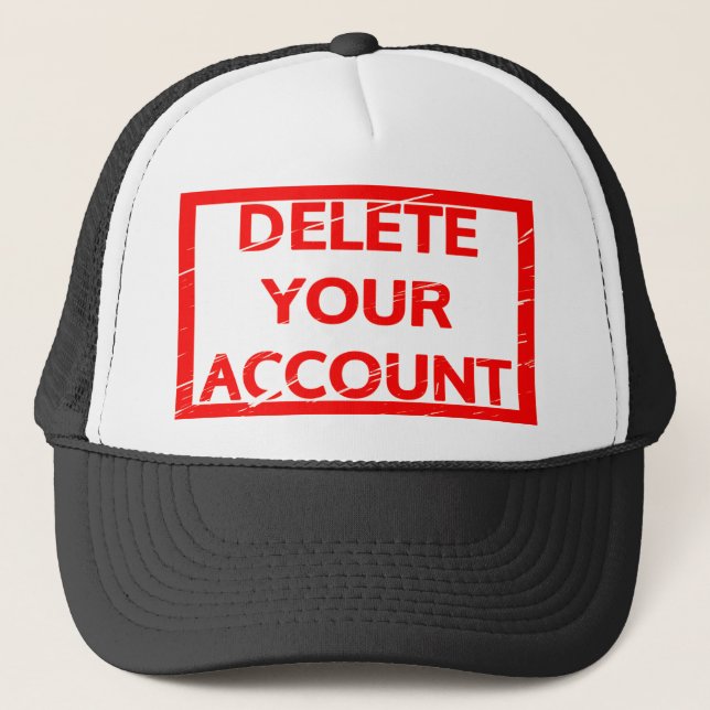 Casquette Supprimer le tampon de votre compte (Devant)