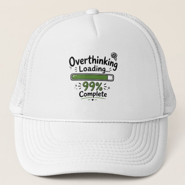 Casquette Suranalyse Chargement 99% Terminé Citation Drôle (Devant)
