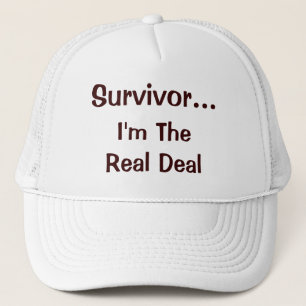 Casquette Survivor...Je suis le Véritable Citation d'encoura