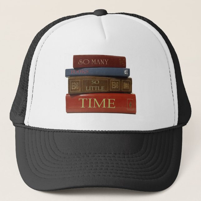 Casquette Tant de livres tellement peu d'heure (Devant)