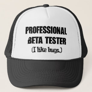 Casquette testeur bêta professionnel (aime les bogues)