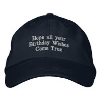 casquette texte "Hope All Your Birthday Wings Come
