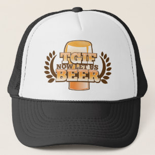 Casquette TGIF nous a maintenant laissés BIÈRE ! (Remercie
