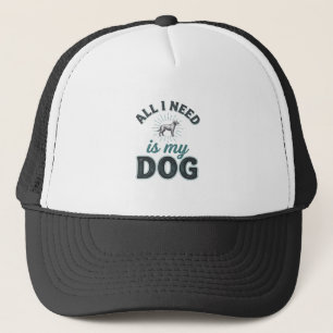 Casquette Tout ce dont j'ai besoin est mon chien Gravure vin