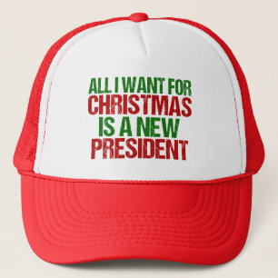 Casquette Tout ce que je veux pour Noël est un nouveau prési
