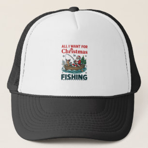 Casquette Tout ce que Noël veut est un bateau de pêche au Pè