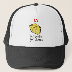 Casquette Travaillera pour le fromage