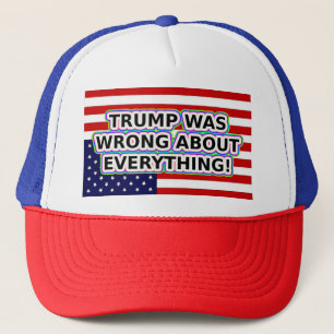 CASQUETTE TRUMP AVAIT TORT DE TOUT