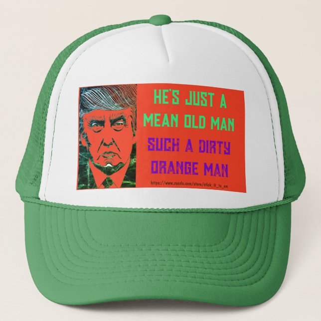 CASQUETTE (TRUMP) C'EST JUSTE UN HOMME ÂGÉ, ORANGE TRISTE. (Devant)