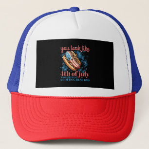 Casquette Tu As L'Air Que Le 4 juillet Me Fait Vouloir Chaud