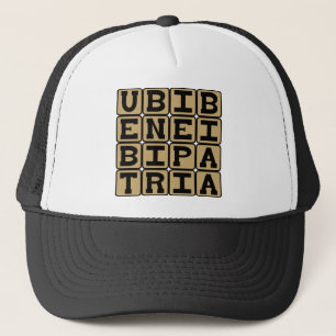 Casquette Ubi Bene, Ibi Patria, La Maison Est Où L'on Se Sen