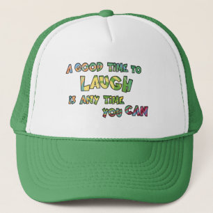 Casquette UN BON TiME POUR RIRE C'EST ANy TiME YOU CAN