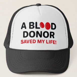 Casquette Un Donneur De Sang M'A Sauvé La Vie