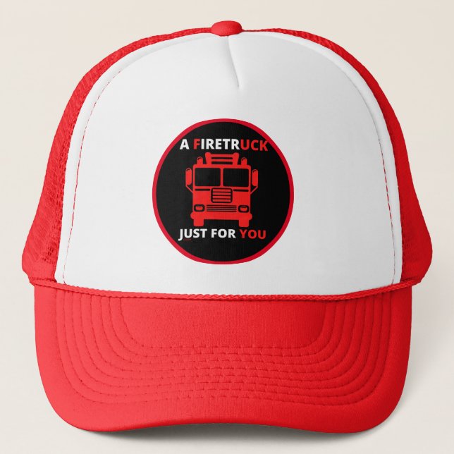 Casquette UNE CAMION DE POMPIERS JUSTE POUR VOUS jeu de mots (Devant)