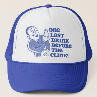 Casquette Une dernière boisson avant le tintement