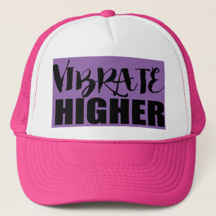 Casquette Vibrez plus haut