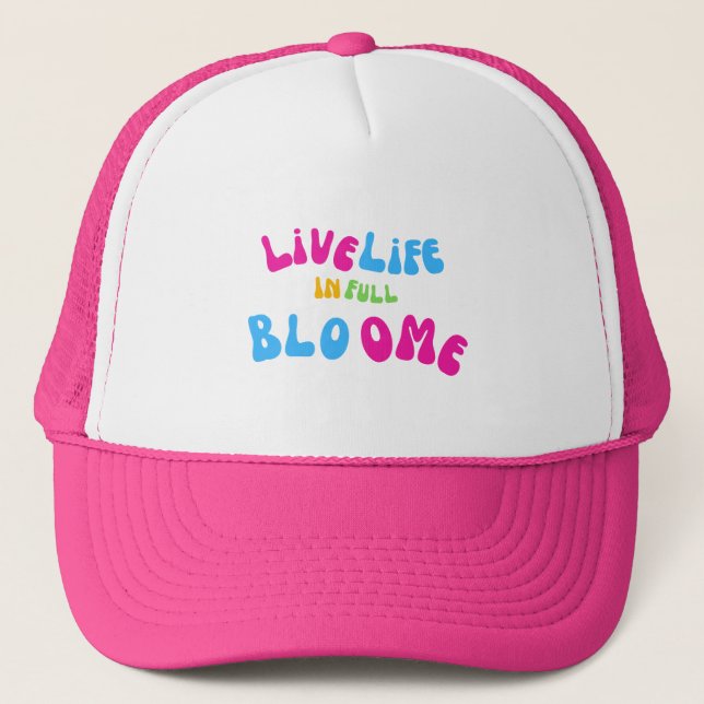 Casquette Vie Motivative En Pleine Fleur (Devant)