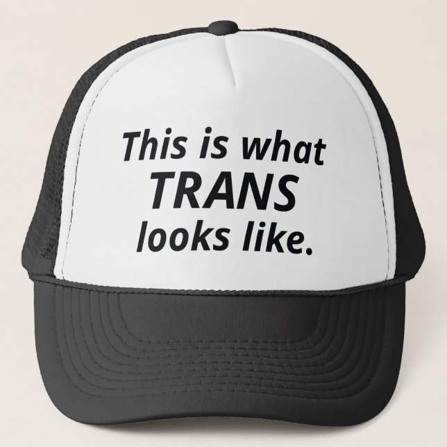 Casquette Voici À Quoi Ressemble La Trans (Devant)