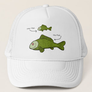 Casquette Vos poissons. Mes poissons. Sujets de taille ? !