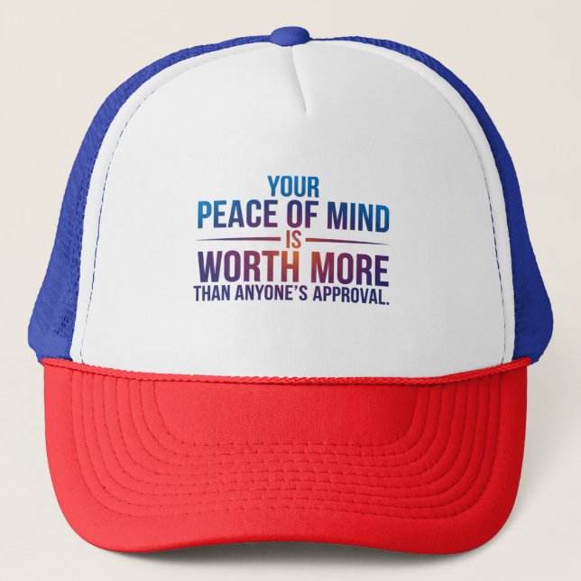 Casquette Votre paix d'esprit est inestimable (Devant)