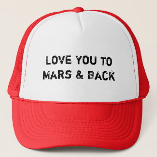 Casquette Vous aimez Mars & Retour