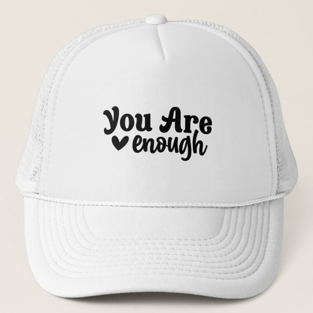 Casquette Vous Êtes Assez De Typographie Moderne (Devant)
