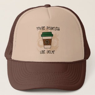 Casquette Vous êtes sans poils - Comme un Humour décafé