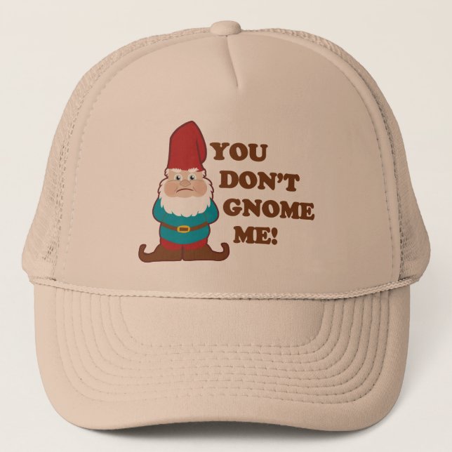 Casquette Vous ne faites pas gnome je ! (Devant)