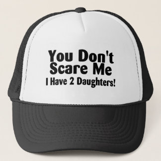 Casquette Vous ne m'effrayez pas que j'ai 2 filles