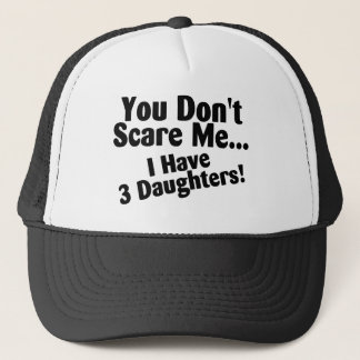Casquette Vous ne m'effrayez pas que j'ai 3 filles