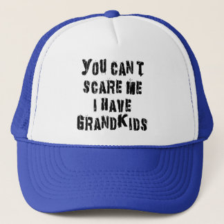 Casquette Vous ne pouvez pas m'effrayer que j'ai des