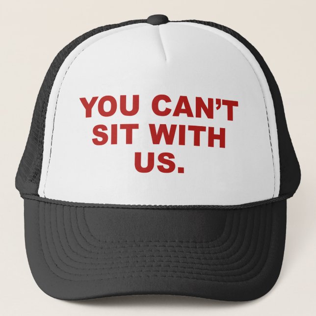 Casquette Vous ne pouvez pas rester avec nous (Devant)