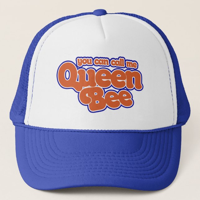 Casquette Vous pouvez m'appeler Reine Bee (Devant)