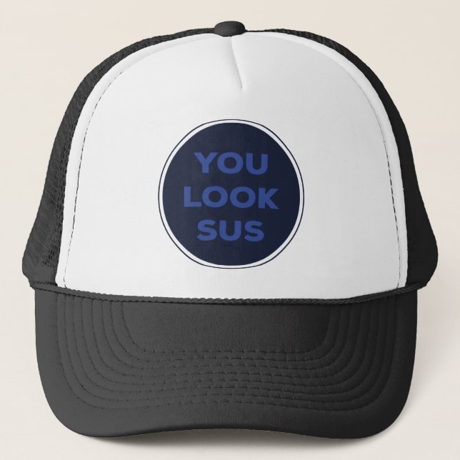 Casquette Vous Regardez SUS Great Quotes Cadeau (Devant)