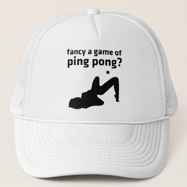 Casquette vous voulez faire une partie de ping-pong ? (Devant)