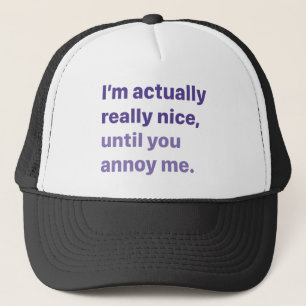 Casquette Vraiment agréable