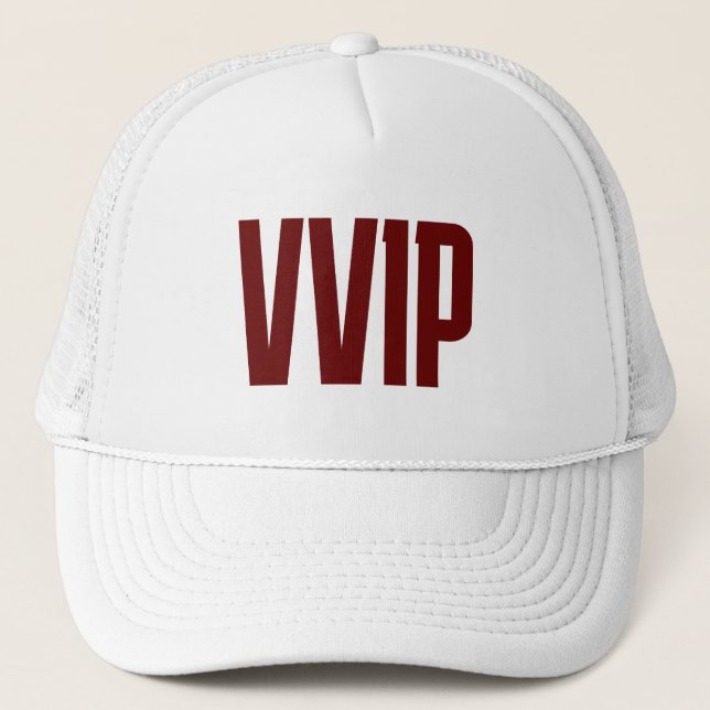 Casquette VVIP (Personne Très, Très Importante) (Devant)