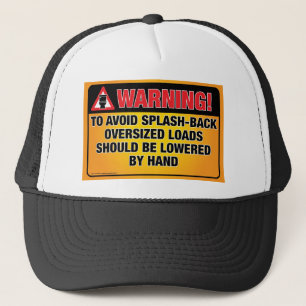 Casquette WARNING - Avoid Splash-Back Bathroom Hat