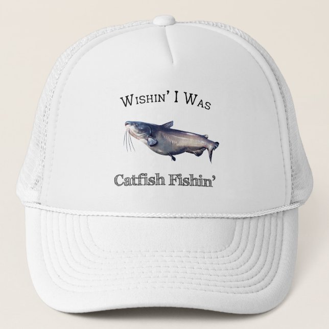 Casquette Wishin I Was Catfish Fishin (Devant)