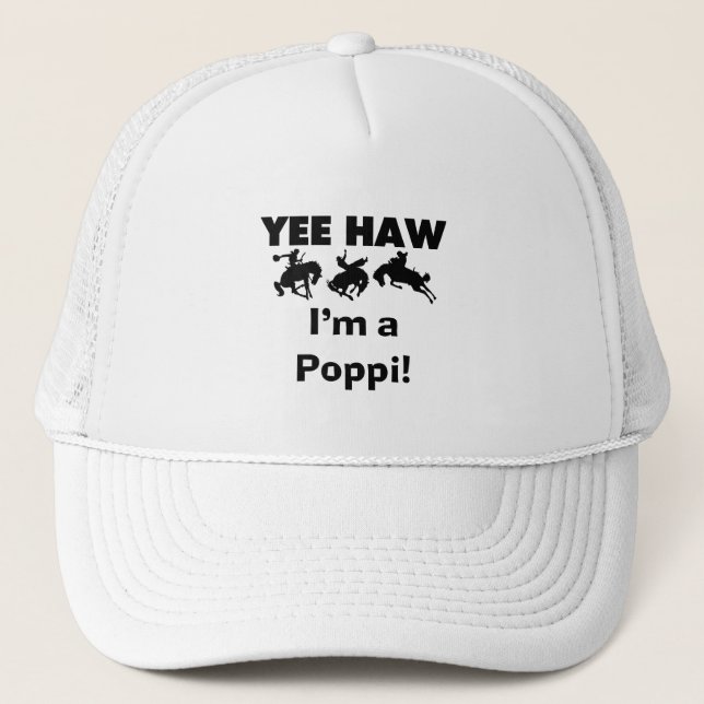 Casquette Yee Haw Je suis un Poppi T-shirts et cadeaux (Devant)