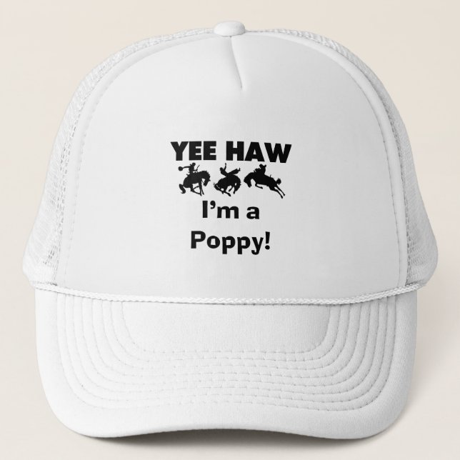 Casquette Yee Haw Je suis un T-shirts et cadeaux Poppy (Devant)