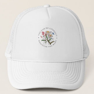 Casquette You Can Do Anything You Want, Wildflowers