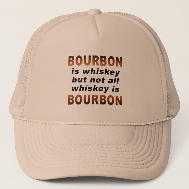 CASQUETTES - Tout le Whiskey n'est pas BOURBON! (Devant)