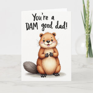 Castor Tu Es Un Papa Génial Carte