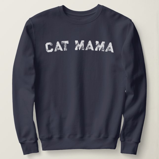 Cat Mama Sweatshirt  (Design devant)