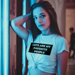 CAT TEES CATS ARE MY FAVORITE PEOPLE T-Shirt