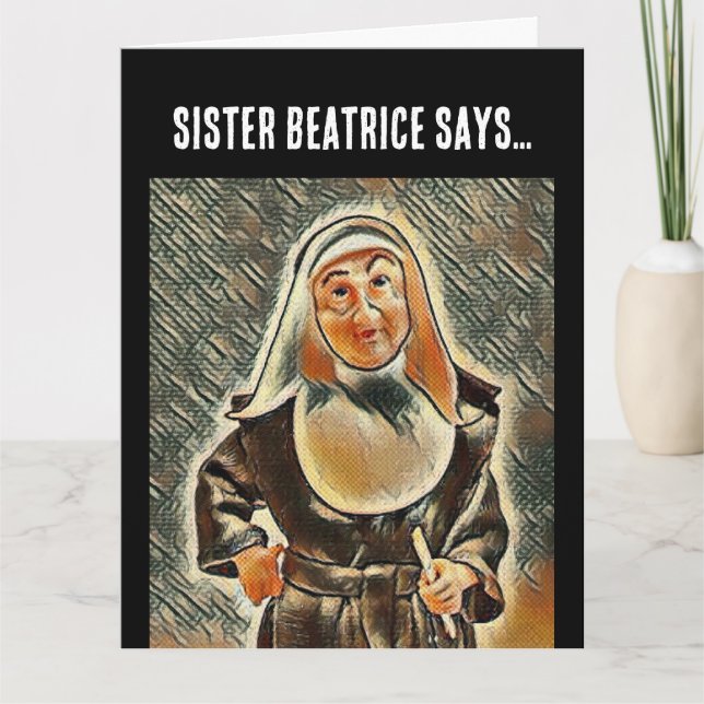 CATHOLIQUE NUN CARTE DE GRÂCE À L'ANNIVERSAIRE FUN (Devant)