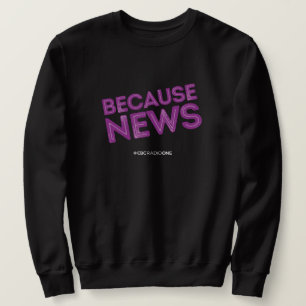 CBC Parce que Sweatshirt