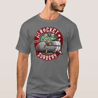 Ce n'est pas chirurgie de Rocket - T-shirt