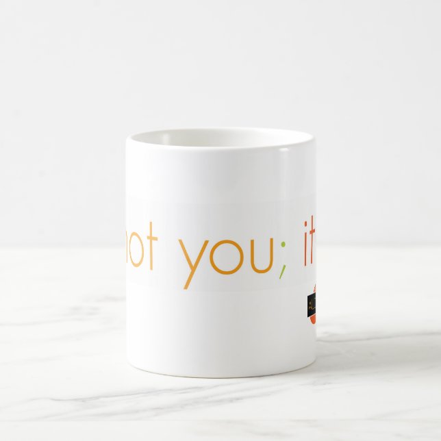"Ce n'est pas vous qu'il est moi" tasse changeante (Centre)